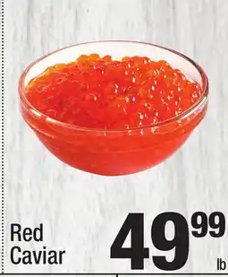 Super King Markets Red Caviar offer
