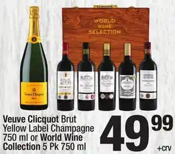 Super King Markets Veuve Clicquot Brut Yellow Label Champagne 750 ml or World Wine Collection 5 Pk 750 ml offer