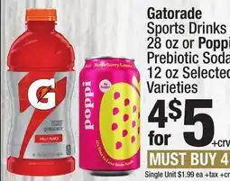 Super King Markets Gatorade Sports Drinks 28 oz or Poppi Prebiotic Soda 12 oz offer