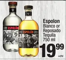 Super King Markets Espolon Blanco or Reposado Tequila offer