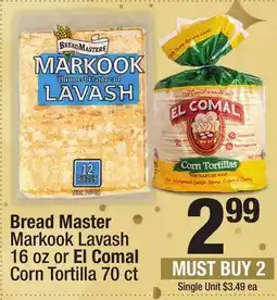Super King Markets Bread Master Markook Lavash 16 oz or El Comal Corn Tortilla 70 ct offer