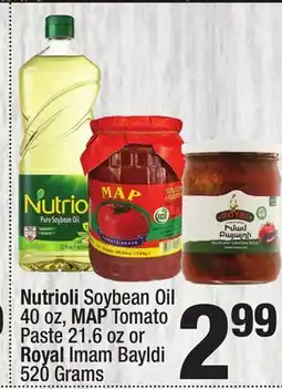 Super King Markets Nutrioli Soybean Oil 40 oz, MAP Tomato Paste 21.6 oz Royal Imam Bayldi 520 Grams offer