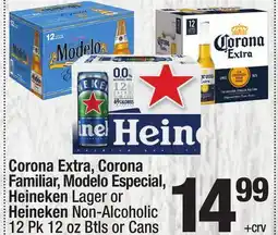 Super King Markets Corona Extra, Corona Familiar, Modelo Especial, Heineken Lager or Heineken Non-Alcoholic offer