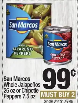 Super King Markets San Marcos Whole Jalapeños 26 oz or Chipotle Peppers 7.5 oz offer