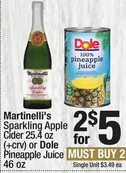 Super King Markets Martinelli's Sparkling Apple Cider 25.4 oz (+crv) or Dole Pineapple Juice 46 oz offer