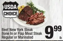 Super King Markets Beef New York Steak Bone In or Flap Steak offer