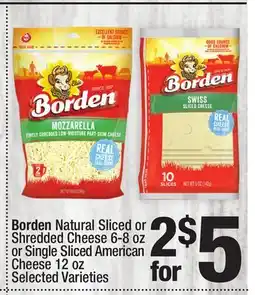 Super King Markets Borden NaturalSliced or Shredded Cheese 6-8 oz or Single Sliced American Cheese 12 oz offer