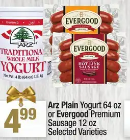 Super King Markets Arz Plain Yogurt 64 oz or Evergood Premium Sausage 12 oz offer
