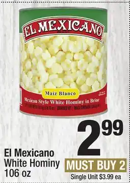 Super King Markets El Mexicano White Hominy offer