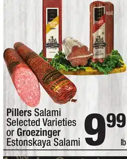 Super King Markets Pillers Salami Selected Varieties or Groezinger Estonskaya Salami offer