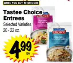 Superior Grocers Tastee Choice Entrees offer