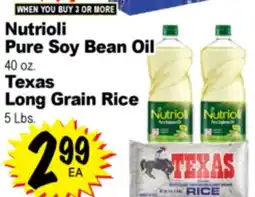 Superior Grocers Nutrioli Pure Soy Bean Oil 40 oz. Texas Long Grain Rice 5 Lbs offer