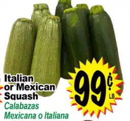 Superior Grocers Italian or Mexican Squash offer