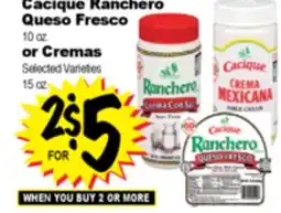 Superior Grocers Cacique Ranchero Queso Fresco 10 oz. or Cremas 15 oz offer