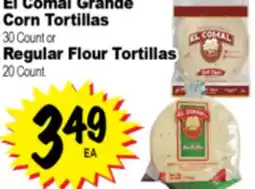 Superior Grocers El Comal Grande Corn Tortillas 30 Count or Regular Flour Tortillas offer
