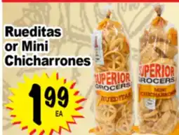 Superior Grocers Rueditas or Mini Chicharrones offer
