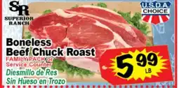 Superior Grocers Boneless Beef Chuck Roast offer