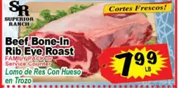 Superior Grocers Beef Bone-In Rib Eye Roast offer