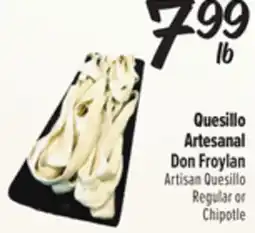 El Super Artisan Quesillo Regular or Chipotle offer