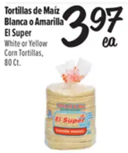 El Super Super White or Yellow Corn Tortillas offer