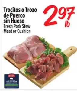 El Super Fresh Pork Stew Meat or Cushion offer