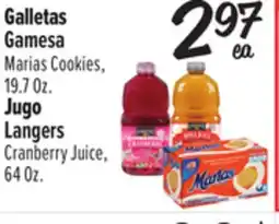 El Super Gamesa Marias Cookies, 19.7Oz. Langers Cranberry Juice, 64Oz offer