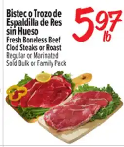 El Super Fresh Boneless Beef Clod Steaks or Roast offer