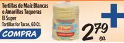 El Super Tortillas for Tacos offer