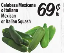 El Super Mexican or Italian Squash offer