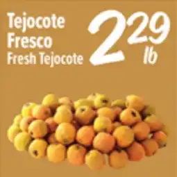 El Super Fresh Tejocote offer