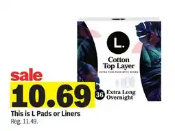 Meijer This is L Pads or Liners offer