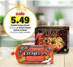 Meijer Ezekiel Frozen Bread 16-24 oz. or Amy's Frozen Entree or Bowl 7.3-10.3 oz offer