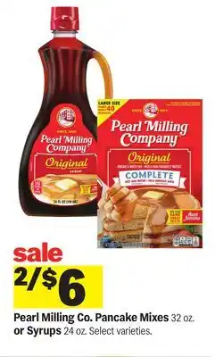 Meijer Pearl Milling Co. Pancake Mixes 32 oz. or Syrups 24 oz offer