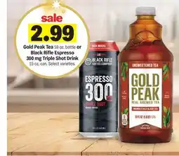 Meijer Gold Peak Tea 59 oz. bottle or Black Rifle Espresso 300 mg Triple Shot Drink 15 oz. can offer