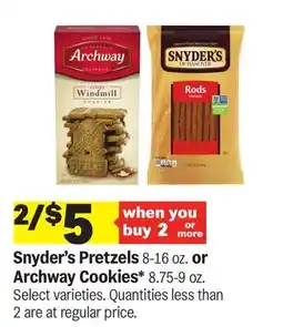 Meijer Snyder's Pretzels 8-16 oz. or Archway Cookies 8.75-9 oz offer