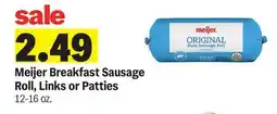 Meijer Meijer Breakfast Sausage Roll, Links or Patties offer
