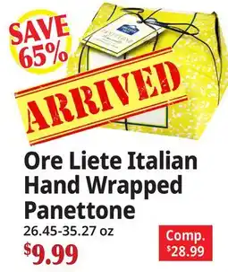 Ocean State Job Lot Ore Liete Italian Hand Wrapped Panettone offer