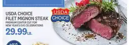 Kings Food Markets USDA CHOICE FILET MIGNON STEAK offer