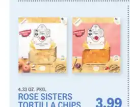 Kings Food Markets ROSE SISTERS TORTILLA CHIPS offer