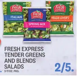 Kings Food Markets FRESH EXPRESS TENDER GREENS AND BLENDS SALADS offer