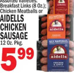 C Town AIDELLS CHICKEN SAUSAGE offer