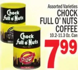 C Town CHOCK FULL O'NUTS COFFEE offer