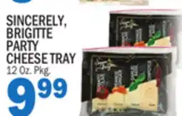 C Town SINCERELY, BRIGITTE PARTY CHEESE TRAY offer