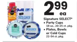 ACME Signature SELECT Party Cups 18 oz., 20-25 ct. pkg., Plates, Bowls or Cold Cups 22-54 ct. pkg offer