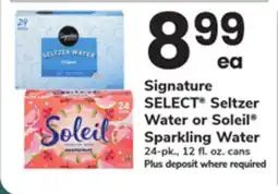 ACME Signature SELECT Seltzer Water or Soleil Sparkling Water offer