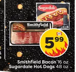Weis Markets Smithfield Bacon 16 oz Sugardale Hot Dogs 48 oz offer
