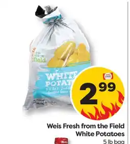 Weis Markets Weis Fresh from the Field White Potatoes offer