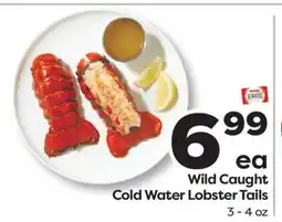 Weis Markets Wild Caught Cold Water Lobster Tails offer