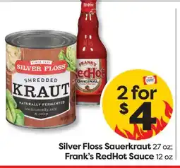 Weis Markets Silver Floss Sauerkraut 27 oz Frank's RedHot Sauce 12 oz offer