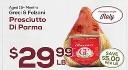 DeCicco & Sons Greci & Folzani Prosciutto Di Parma offer